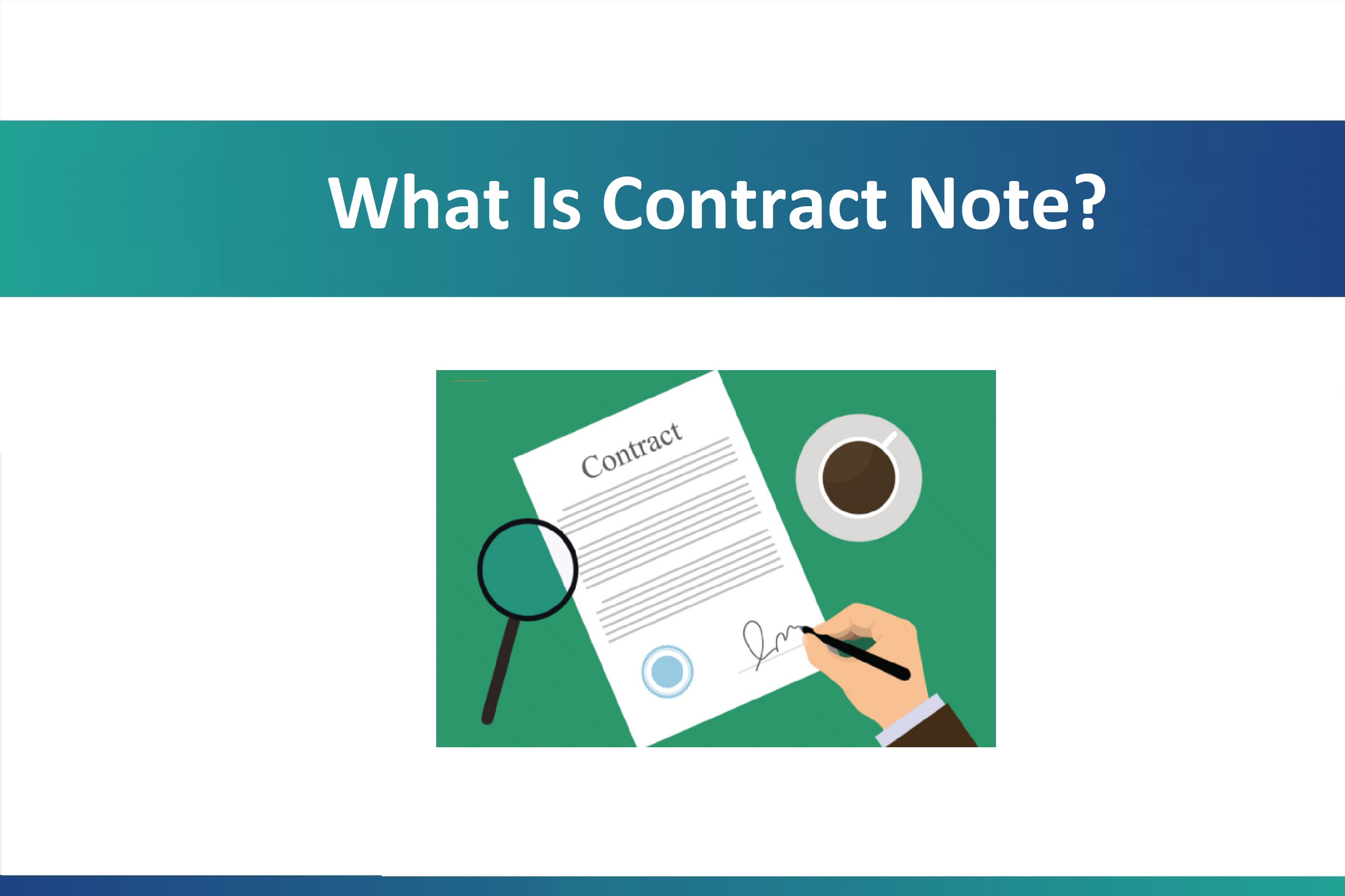 What is Contract Note in Stock Market?